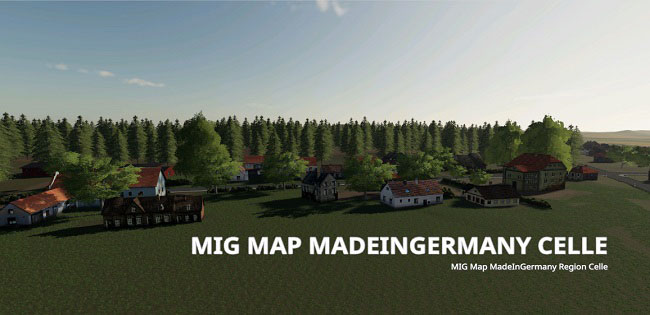 Карта MIG Map MadeInGermany Celle v0.96.1 для FS19 (1.4.x)