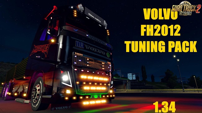 Мод Volvo FH 2012 Tuning Pack v1.0 для ETS 2 (1.34.x)