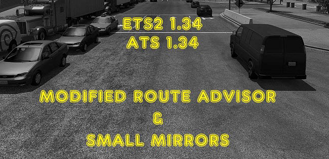Мод Modified Route Advisor & Small Mirrors v1.1 для ETS 2 и ATS (1.34.x)