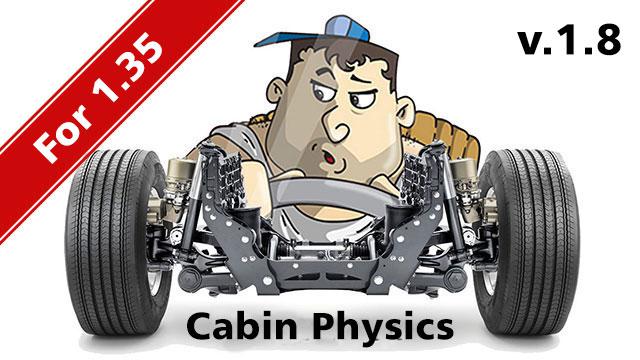 Мод TT Cabin Physics v1.8 для ETS 2 (1.35.x)