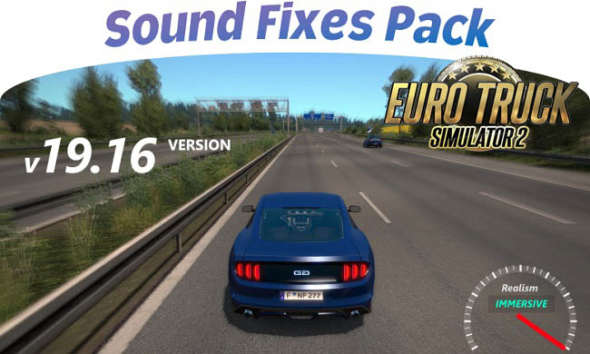 Звуковой мод Sound Fixes Pack v19.16 для ETS 2 (1.35.x)