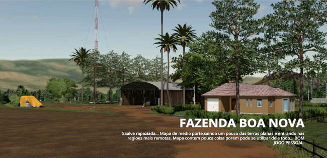 Мод Fazenda Boa Nova edit v1.0 для FS19 (1.5.x)