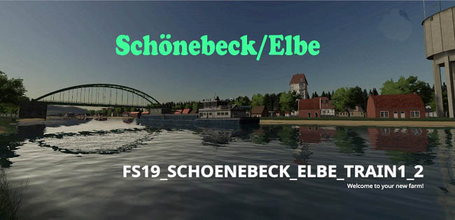 Карта Schoenebeck Elbe Train v1.6 для FS19 (1.5.x)