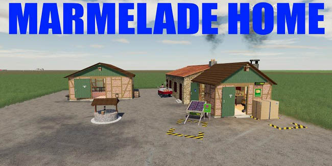 Мод Marmelade Home v1.0.0.0 для FS19 (1.5.x)