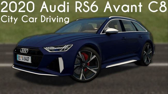 Мод 2020 Audi RS6 Avant C8 v2.1 для City Car Driving (1.5.9.2)