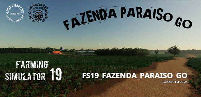 Карта Fazenda Paraiso GO v1.0.0.0 для FS19 (1.6.x)
