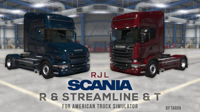 Мод RJL Scania R, Streamline & T v1.0 для American Truck Simulator (1.38.x)