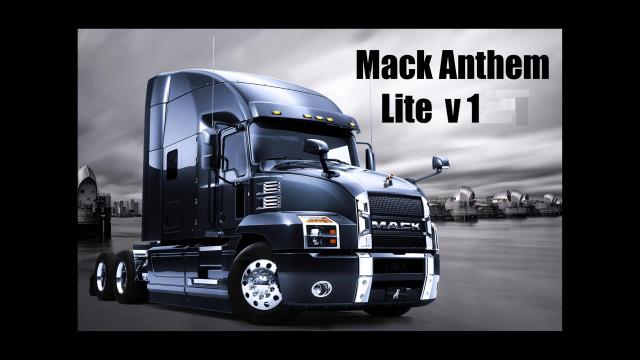 Мод Mack Anthem Lite v1.0 для ATS (1.39.x)