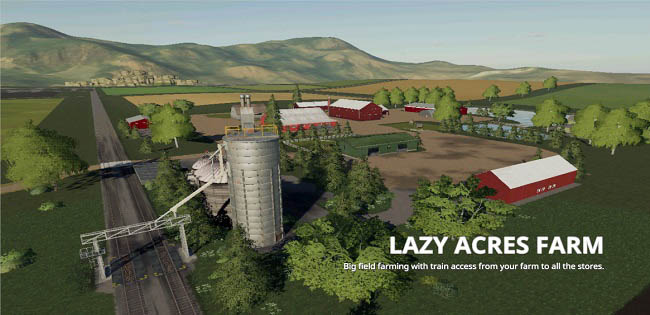Карта Lazy Acres Farm v1.0.0.0 для FS19 (1.7.x)