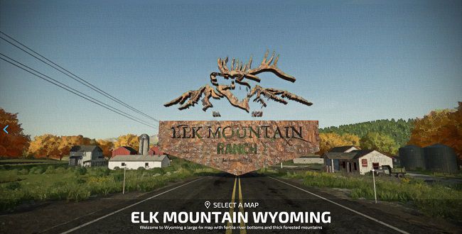 Карта Elk Mountain Wyoming v2.0 для Farming Simulator 22 (1.4.x)