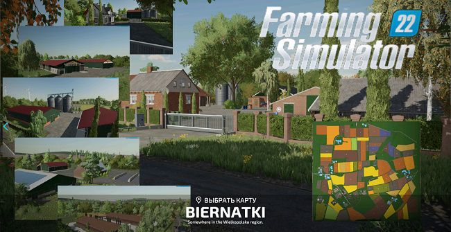 Карта Biernatki v1.0 для Farming Simulator 22 (1.6.x)