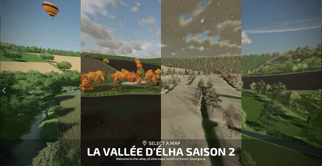 Карта Elha Valley (Season 2) v2.1 для Farming Simulator 22 (1.8.x)
