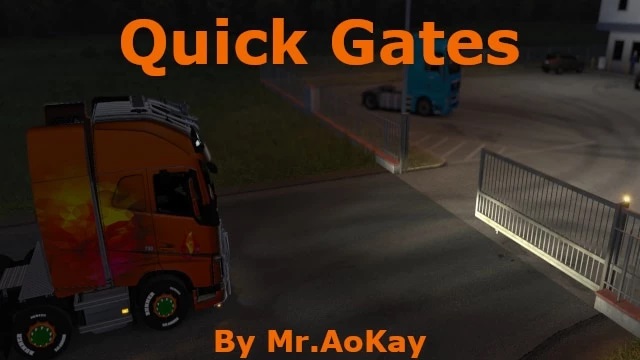 Quick Gates v1.0 для Euro Truck Simulator 2 (1.47.x)