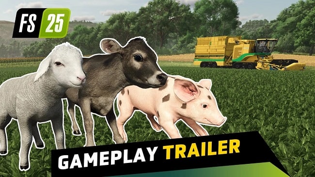 Геймплейный трейлер Farming Simulator 25 с Gamescom