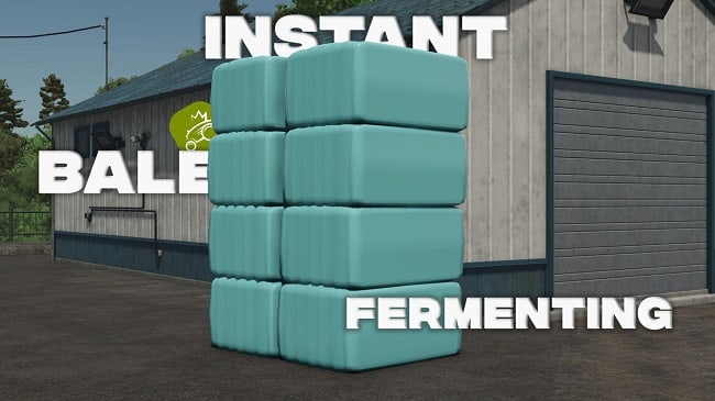 Instant Bale Fermenting v1.0.0.0