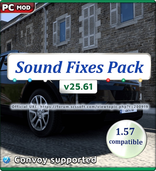 Звуковой мод Sound Fixes Pack (ETS2/ATS) v25.61
