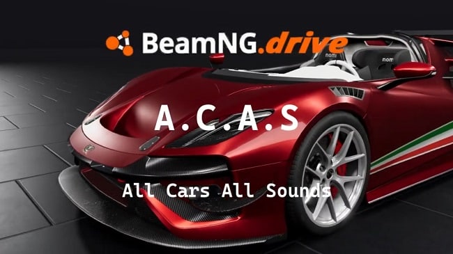All Cars All Sounds Mod - ACAS (Beamng) v1.0