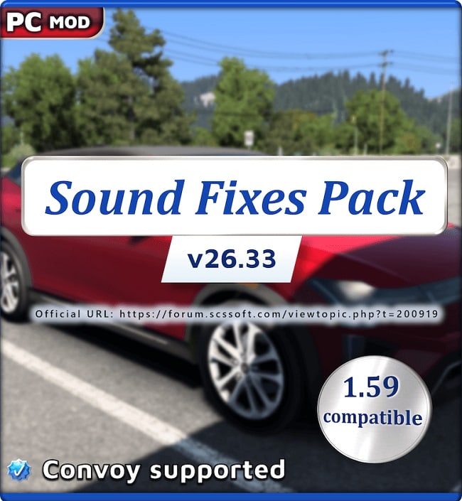 Звуковой мод Sound Fixes Pack (ETS2/ATS) v26.33