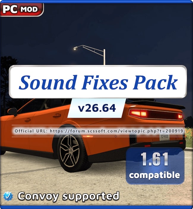 Звуковой мод Sound Fixes Pack (ETS2/ATS) v26.64