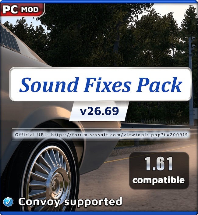 Звуковой мод Sound Fixes Pack (ETS2/ATS) v26.69